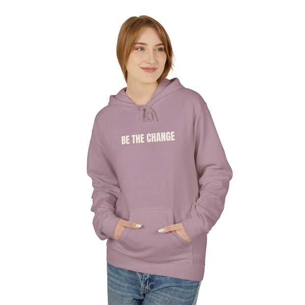 Be The Change, Christian, Faith, Unisex Softstyle Fleece Hoodie