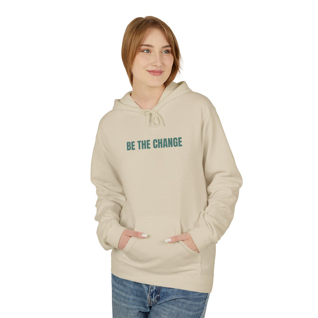 Be The Change, Christian, Faith, Unisex Softstyle Fleece Hoodie